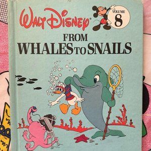 WALT DISNEY'S FROM‎ WHALES TO SNAILS BOOK